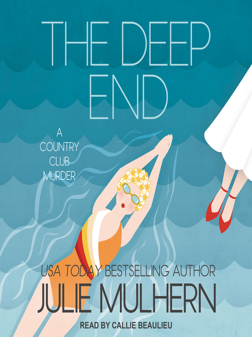 Title details for The Deep End by Julie Mulhern - Wait list